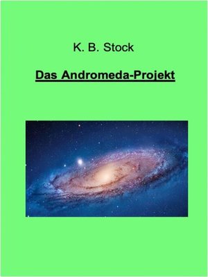 cover image of Das Andromeda-Projekt